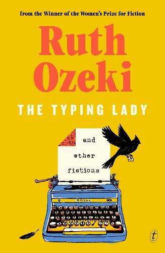 The Typing Lady: And Other Fictions