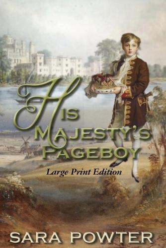 His Majesty's Pageboy.: Large Print Edition