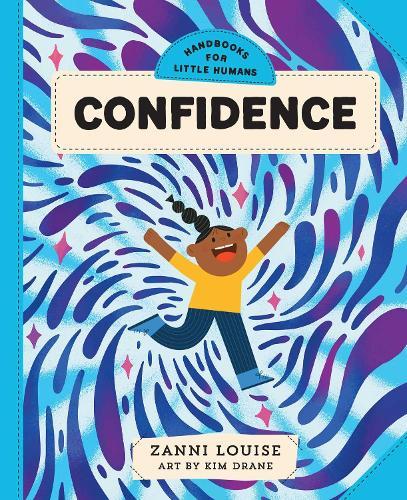 Handbooks for Little Humans: Confidence