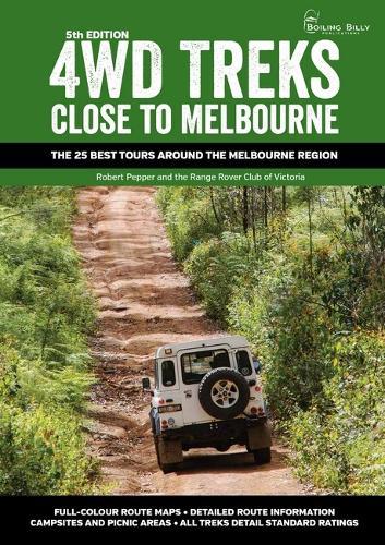 4WD Treks Close to Melbourne: The 25 Best Tours Around the Melbourne Region