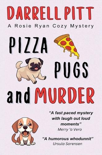 Pizza, Pugs and Murder