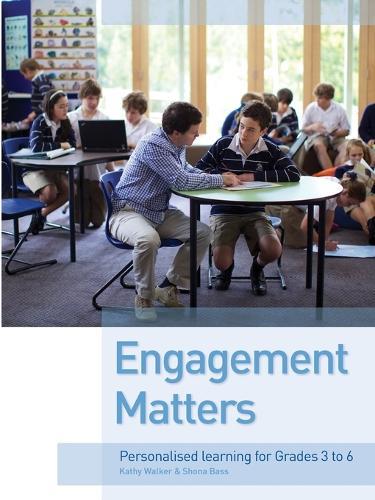 Engagement Matters: Personalised learning from grades 3-6