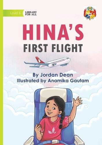 Hina's First Flight