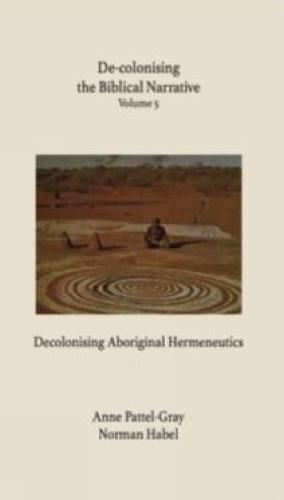 De-colonising the Biblical Narrative Volume 5
