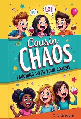 Cousin Chaos: Laughing with your Cousins