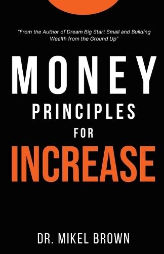 Money Principles for Increase