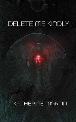 Delete Me Kindly
