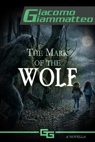 The Mark of the Wolf