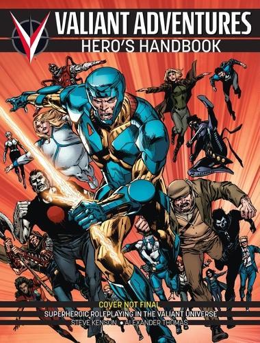 Valiant Adventures Hero’s Handbook