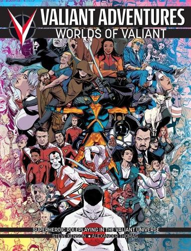 Worlds of Valiant: A Setting Sourcebook for the Valiant Adventures RP