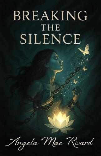 Breaking the Silence: From Shattered to Whole-A Story in Verse
