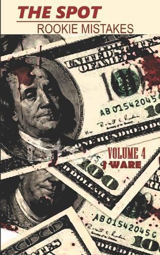 The Spot: Rookie Mistakes