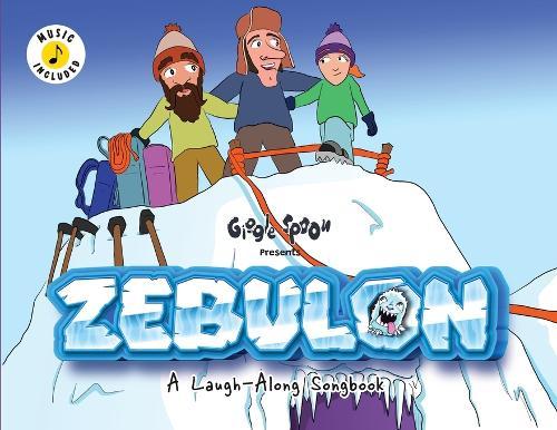 Zebulon: A Laugh-Along Songbook
