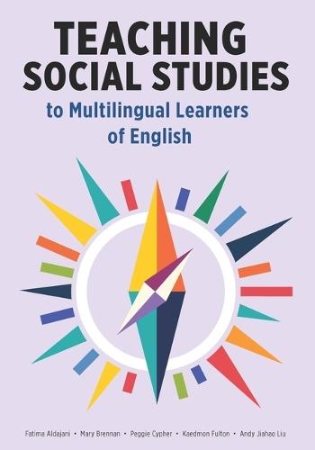 Teaching Social Studies to Multilingual Learners of English