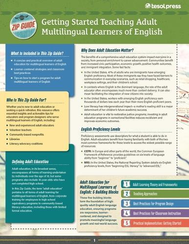TESOL Zip Guide: Getting Started with Teaching Adult Multilingual Learners of English