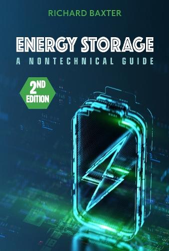 Energy Storage: A Nontechnical Guide