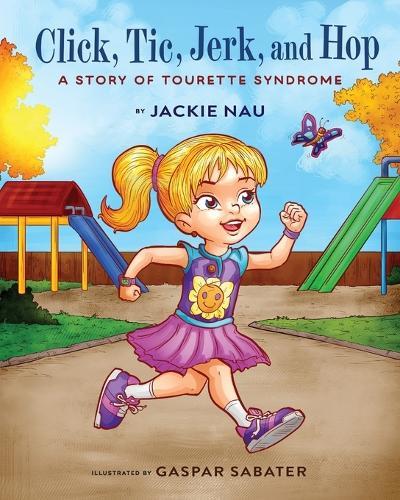 Click, Tic, Jerk, and Hop