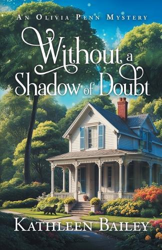 Without a Shadow of Doubt: An Olivia Penn Mystery