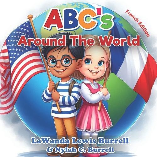 ABC's Around the World: French Edition