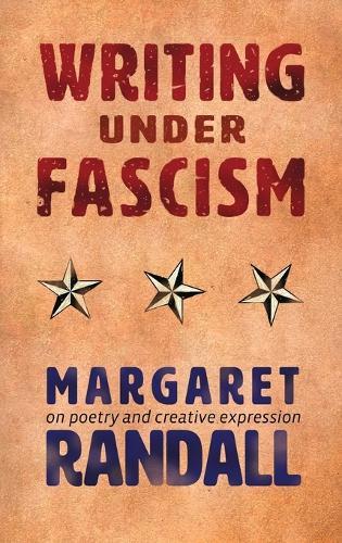 Writing Under Fascism: On Poetry and Creative Expression