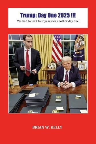 Trump: Day One 2025 !!!