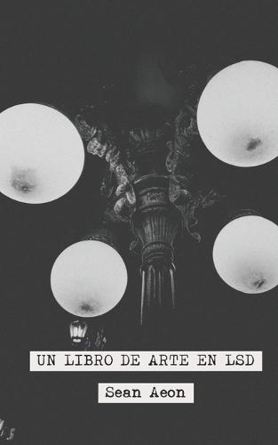 Un Libro de Arte en LSD