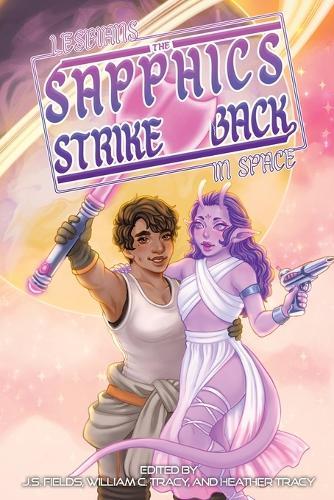Lesbians in Space: The Sapphics Strike Back