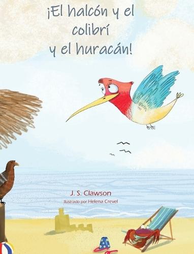 ¡El halcón y el colibrí y el huracán!