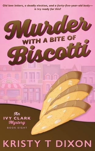 Murder With a Bite of Biscotti