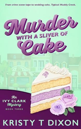 Murder With a Sliver of Cake