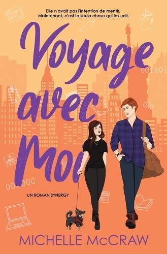 Voyage avec Moi: Une romance road trip