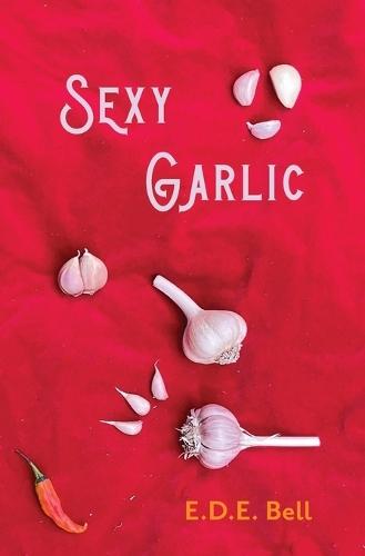 Sexy Garlic