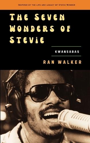 The Seven Wonders of Stevie: Kwansabas