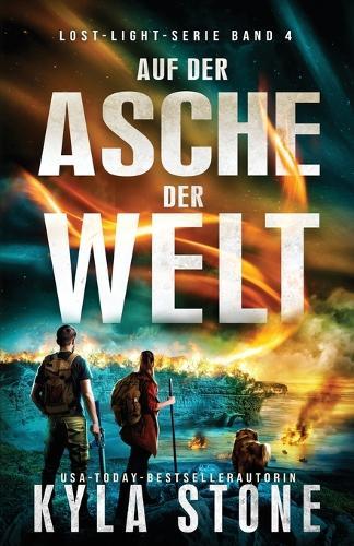 Auf Der Asche Der Welt: Thriller