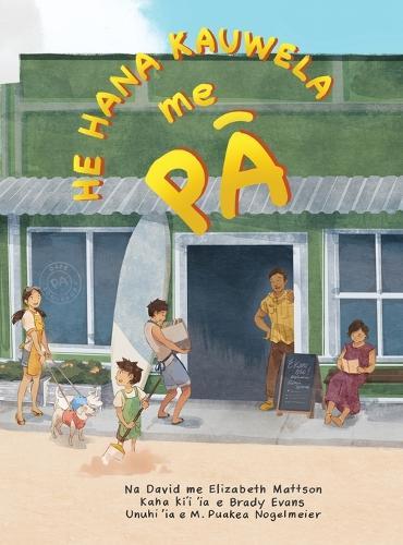 He Hana Kauwela me Pa