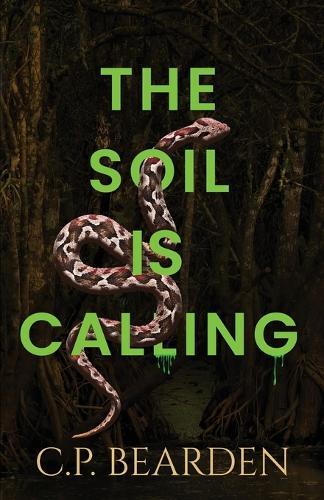 The Soil is Calling