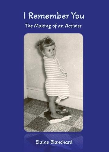 I Remember You: The Making of an Activist