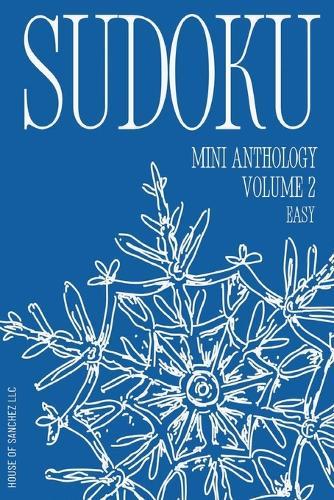 Sudoku Mini Anthology: Volume 2