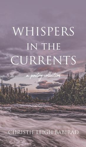 Whispers in the Currents