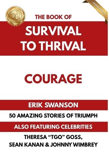 The Book of Survival to Thrival - Courage