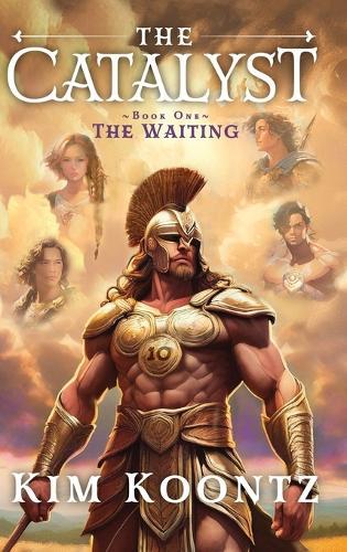 The Catalyst: Book One: The Waiting