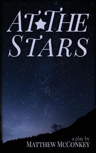 At the Stars
