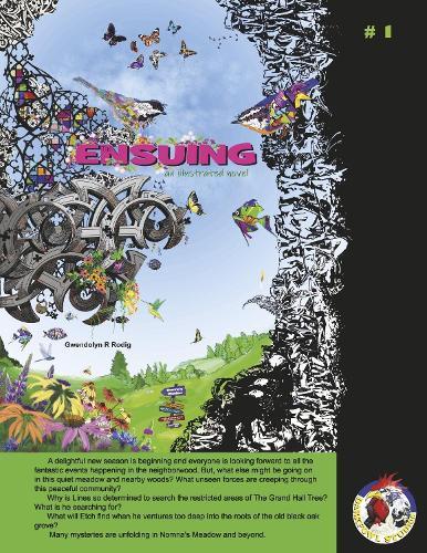 The Ensuing: An Illustrated Novel