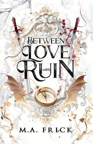 Between Love and Ruin