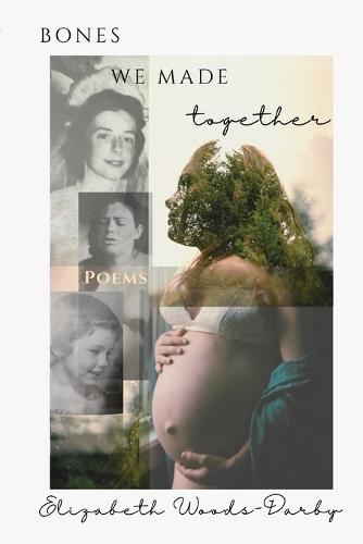 Bones We Made Together