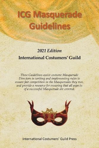 ICG Masquerade Guidelines