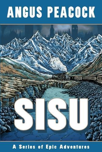 Sisu: A Series of Epic Adventures