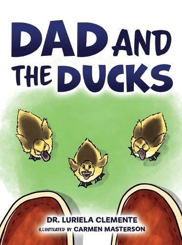 Dad and the Ducks