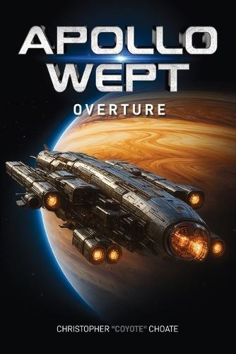 Apollo Wept: Overture
