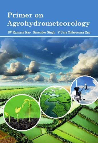 Primer on Agrohydrometeorology